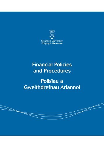 Financial Policies and Procedures PolisÄau a Gweithdrefnau Ariannol