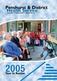 Penshurst & District Health Service Year in Review 2005 - SWARH