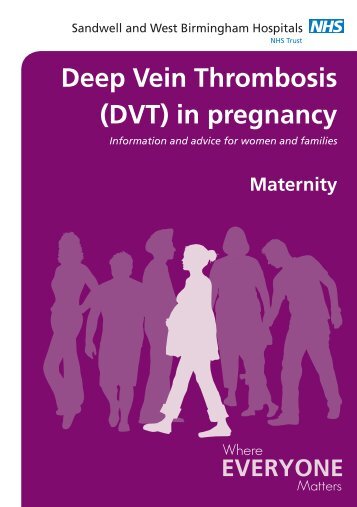 (DVT) in pregnancy - Sandwell & West Birmingham Hospitals