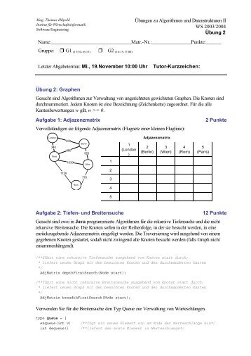 Übungen zu Algorithmen und Datenstrukturen II WS 2003/2004 ...