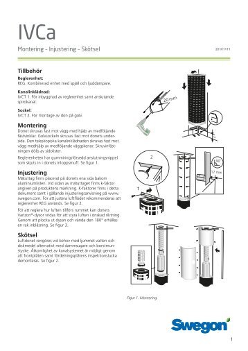 Montering – Injustering – Skötsel Tillbehör Montering ... - Swegon