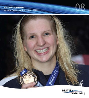 british swimming Annual Report and Accounts 2008 - Swimming.Org