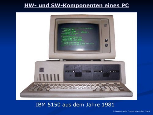 HW- und SW-Komponenten eines PC - Computeria Urdorf