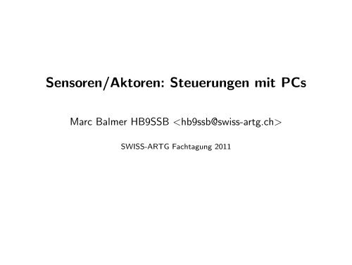 Sensoren/Aktoren: Steuerungen mit PCs - swiss-artg