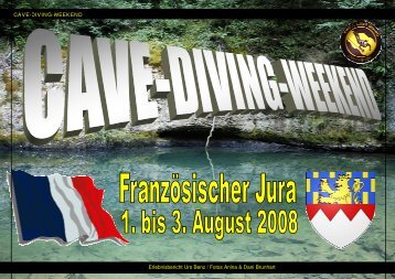 CAVE-DIVING-WEEKEND Erlebnisbericht Urs Benz / Fotos Anina ...