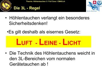 Die 3L-Regel und Gas-Management - bei Swiss-Cave-Diving