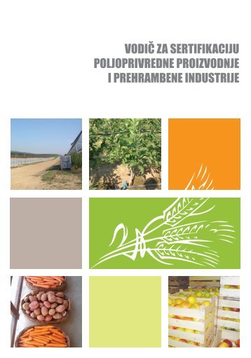 vodic za sertifikaciju poljoprivredne proizvodnje i prehrambene ...