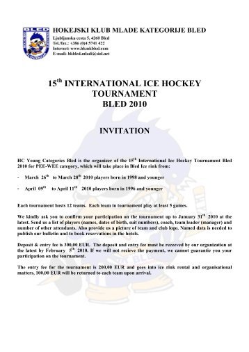 15 international ice hockey tournament bled 2010 - Swiss Ice Hockey