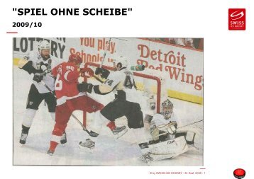 "SPIEL OHNE SCHEIBE" - Swiss Ice Hockey