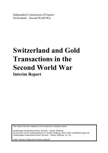 Switzerland and Gold Transactions in the Second World War