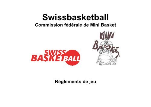 Règlement de jeu mini basket - Swiss Basketball
