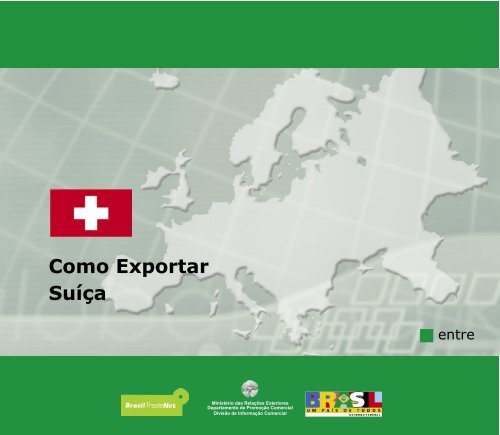 Como Exportar Suíça - Swisscam