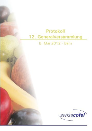 Protokoll 12. Generalversammlung - Swisscofel