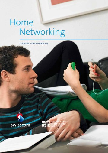 Guidelines zur Heimverkabelung - Swisscom