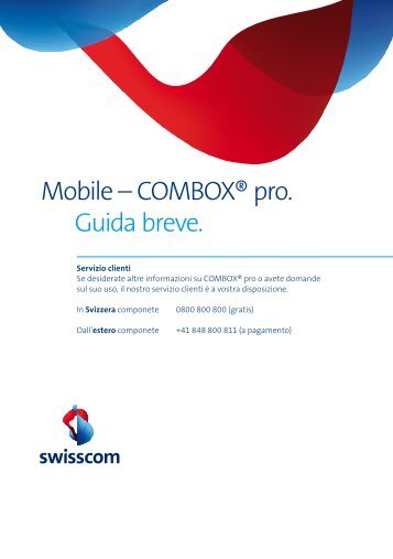 Mobile â COMBOXÂ® pro. Guida breve. - Swisscom