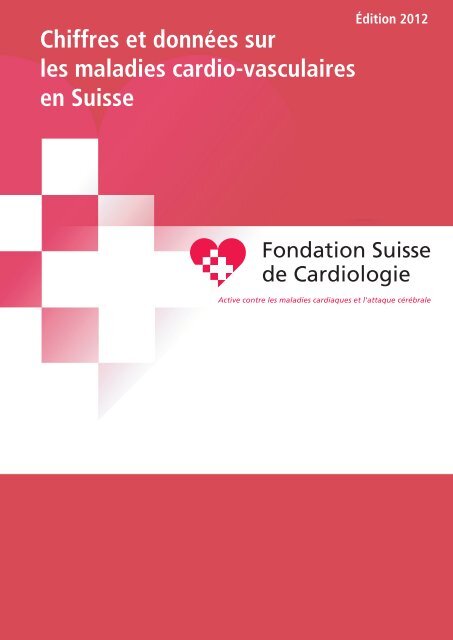 Chiffres et donnÃ©es sur les maladies cardio-vasculaires en Suisse