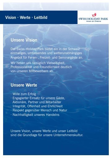 Vision, Werte und Leitbild - Swiss Holiday Park