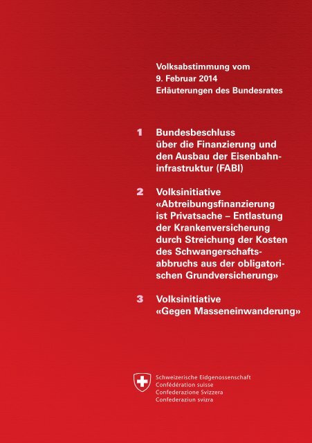 Erläuterungen des Bundesrates - Schweizerische Bundeskanzlei