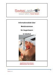 Informationsblatt Ã¼ber Medizinalreisen FÃ¼r Augenlasern ... - Swisslasik