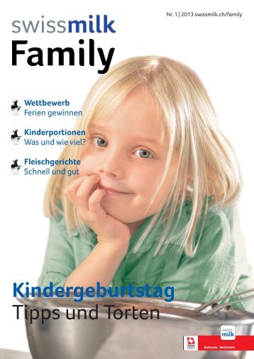 Kindergeburtstag Tipps und Torten - Swissmilk