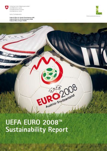 UEFA EURO 2008â¢ Sustainability Report - Bundesamt fÃ¼r Sport ...