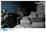 Securing Police Archives. A Guide for Practitioners ... - Swisspeace