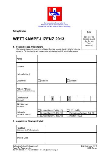 Formular Lizenzantrag 2013 - Schweizerischer Ruderverband