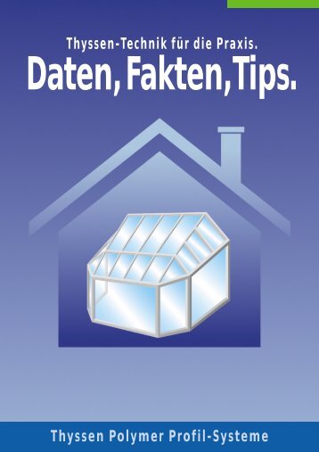 Daten, Fakten, Tips zu Ihrem Wintergarten - Swissstarfenster.ch