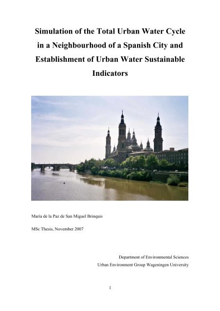 Simulation of the Total Urban Water Cycle in a neighbourhood