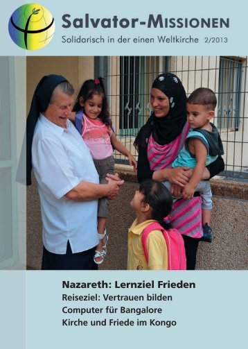 Nazareth: Lernziel Frieden - Salvator-Missionen