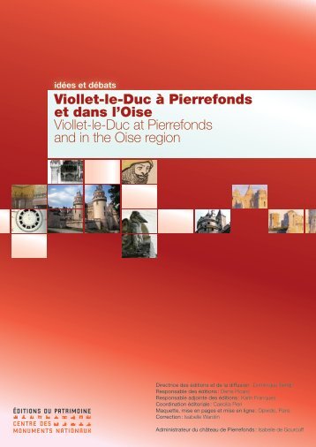 Couverture et crÃ©dits. Viollet-le-Duc Ã  Pierrefonds - Centre des ...