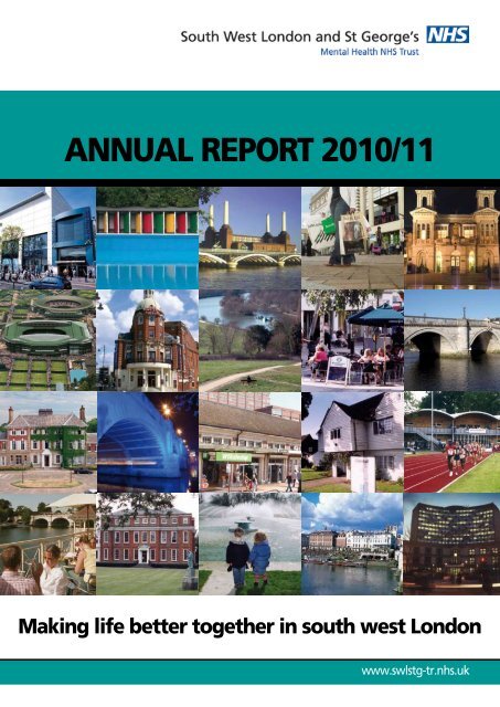 Annual Report 2010 / 2011 - South West London and St George's ...