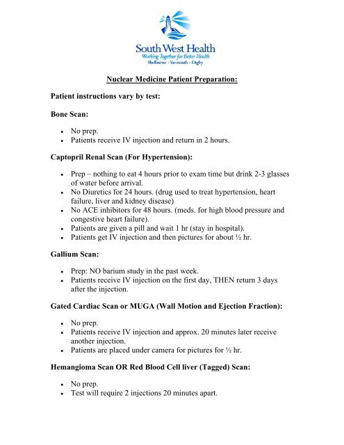 Nuclear Medicine Patient Preparation: Patient instructions vary by ...