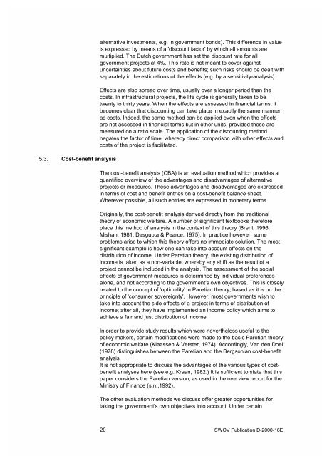 Economic evaluation of road safety measures - Swov