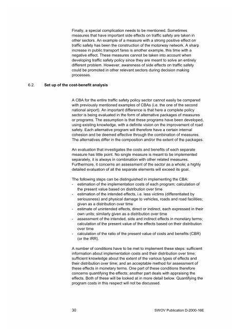 Economic evaluation of road safety measures - Swov