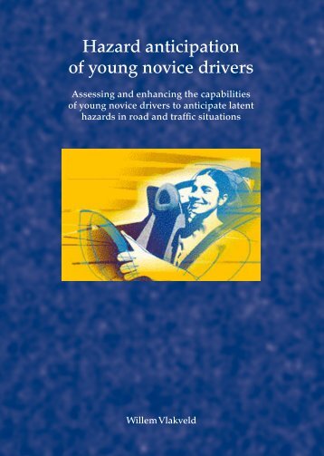 Hazard anticipation of young novice drivers - SWOV