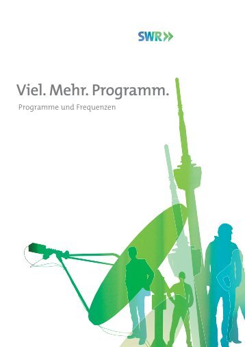 Viel. Mehr. Programm â Zahlen Daten Fakten - SWR Media Services