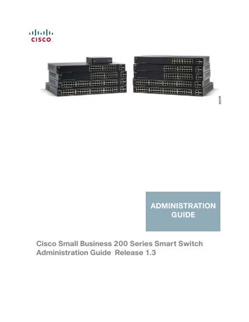 200 Series Smart Switches Administration Guide ... - VoIP Supply