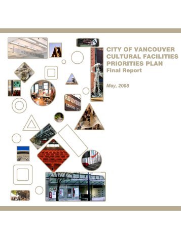 City of Vancouver Cultural Facilities Priorities Plan, Final Report