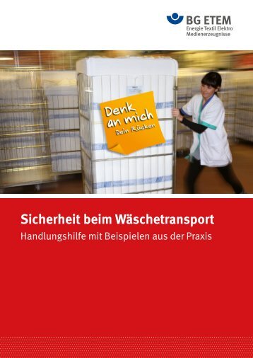 Sicherheit beim WÃ¤schetransport - Die BG ETEM