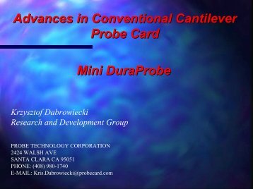 Advances in Conventional Cantilever Probe Cards