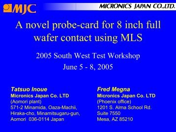 A novel probe-card for 8 inch full wafer contact using MLS