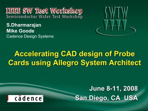 Accelerating CAD Design of Probe Cards Using Allegro System ...