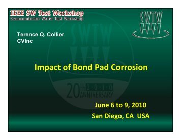 Impact of Bond Pad Corrosion - Semiconductor Wafer Test Workshop