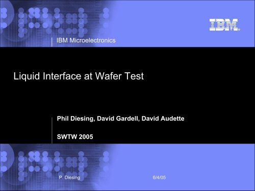 Liquid Interface at Wafer Test - Semiconductor Wafer Test Workshop