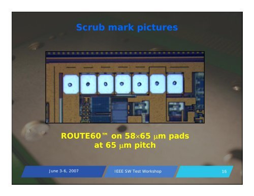 ROUTE60â¢: a new vertical probing technology