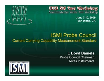 ISMI Probe Council - Semiconductor Wafer Test Workshop