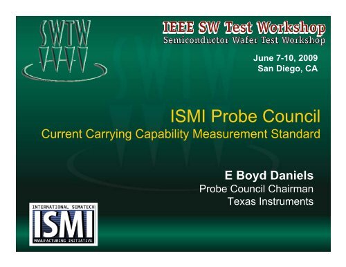 ISMI Probe Council - Semiconductor Wafer Test Workshop