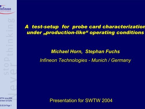 A Test Setup for Probe Card Characterization under âProduction-likeâ