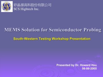 MEMS Solution for Semiconductor Probing - Semiconductor Wafer ...